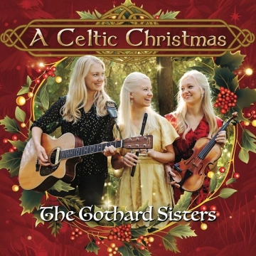 The Gothard Sisters - A Celtic Christmas  [Albums]