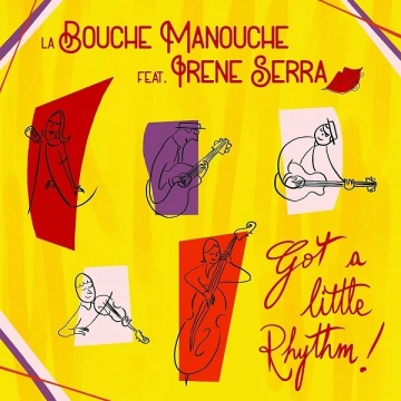 La Bouche Manouche - Got a Little Rhythm!  [Albums]