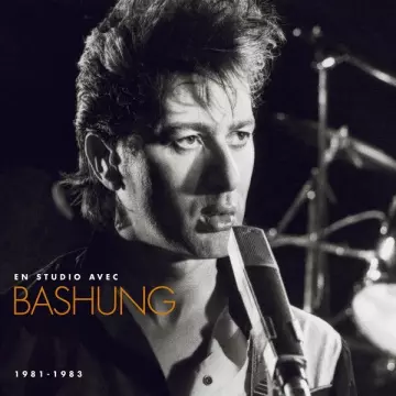 ALAIN BASHUNG - En studio avec Bashung  [Albums]