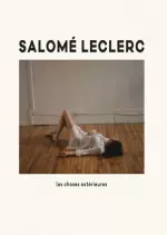 Salomé Leclerc - Les choses extérieures [Albums]