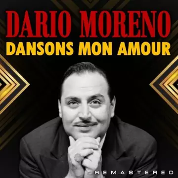 Dario Moreno - Dansons mon amour (Remastered) [Albums]