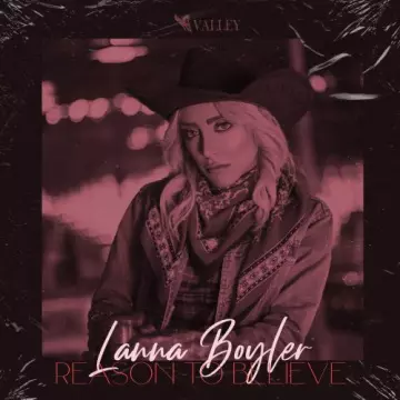 Lanna Boyler - Reason To Believe [Albums]