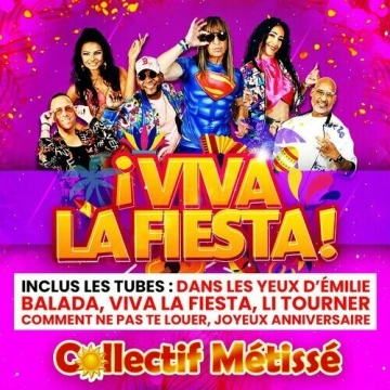 Collectif Métissé - ¡ Viva la fiesta ! (Nouvelle édition)  [Albums]