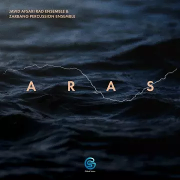 Javid Afsari Rad Ensemble - Aras [Albums]