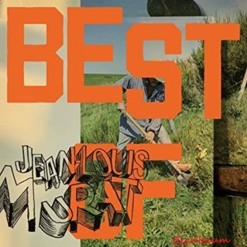 JEAN-LOUIS MURAT - BEST OF  [Albums]