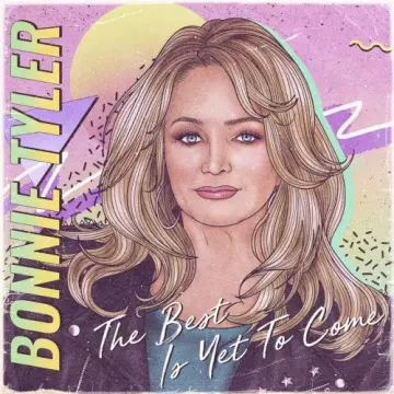 Bonnie Tyler - The Best Is yet to Come [Albums]