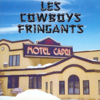 Flac  Les Cowboys Fringants – Motel Capri [Albums]