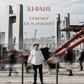 3.14Air - L’espace d’un instant  [Albums]