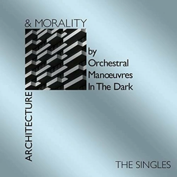 OMD, Orchestral Manoeuvres In The Dark - Architecture & Morality Singles  [Albums]