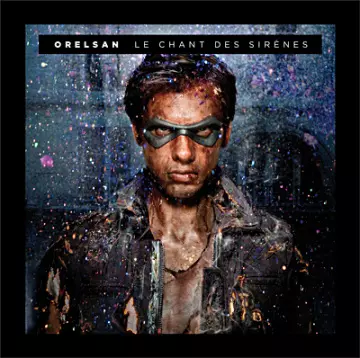 Orelsan - Le Chant des sirènes [Albums]