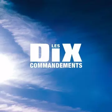 Les Dix Commandements (L'intégrale)  [Albums]