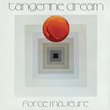 Tangerine Dream - Force Majeure (Deluxe Version) [Albums]