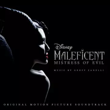 Geoff Zanelli - Maleficent: Mistress of Evil [B.O/OST]