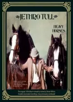 Jethro Tull - Heavy Horses (Steven Wilson Remix) [Albums]