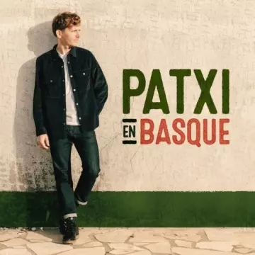 Patxi - En basque [Albums]