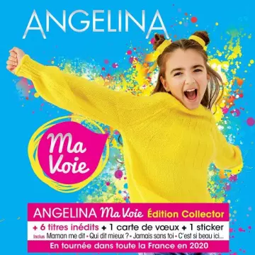 Angelina - Ma voie (Edition Collector) [Albums]