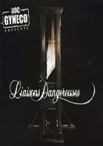 Doc Gyneco - Liaisons Dangereuses [Albums]