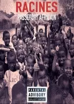 Racines - Passeport Africain  [Albums]