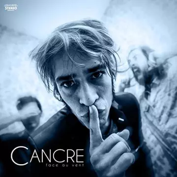 Cancre - Face au vent [Albums]