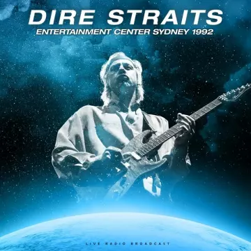 Dire Straits - Entertainment Center Sydney 1992 (live)  [Albums]