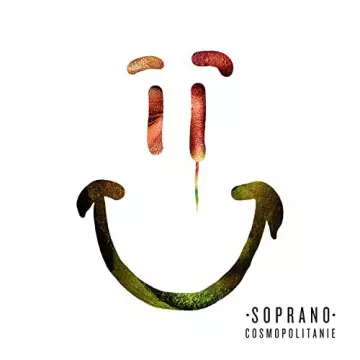 Soprano - Cosmopolitanie (Deluxe Edition) [Albums]