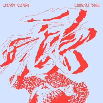 citron citron - Chagrin Bleu [Albums]