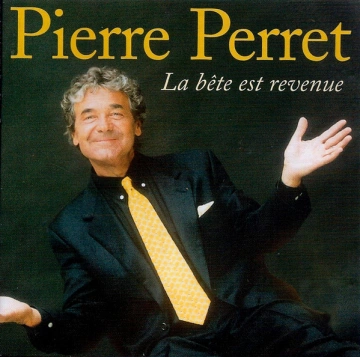 FLAC Pierre Perret - La bête est revenue (1998)  [Albums]