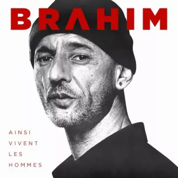 Brahim - Ainsi vivent les hommes [Albums]