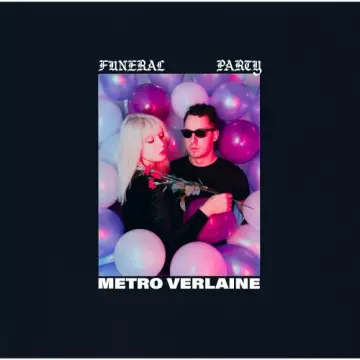 Metro Verlaine - Funeral Party [Albums]