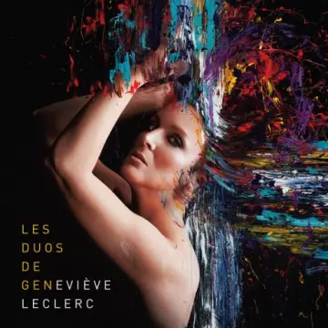 Geneviève Leclerc - Les duos de Gen [Albums]