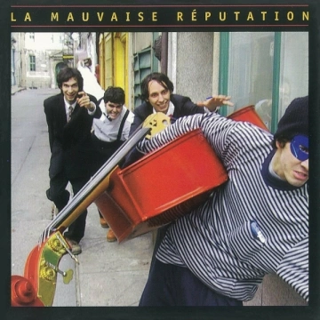 LA MAUVAISE REPUTATION - La mauvaise réputation [Albums]