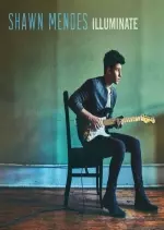 Shawn Mendes - Illuminate (Deluxe)  [Albums]