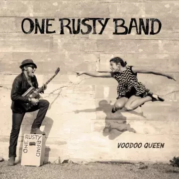 One Rusty Band - Voodoo Queen  [Albums]