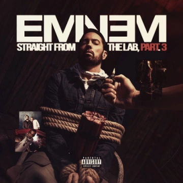 FLAC Eminem - Straight from the Lab 3 (Extended Edition)  [Albums]