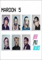 Maroon 5 - Red Pill Blues (Deluxe)  [Albums]