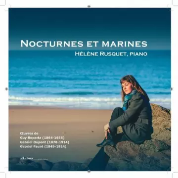 Hélène Rusquet - Nocturnes et Marines  [Albums]