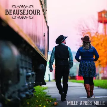 Beauséjour - Mille après mille [Albums]