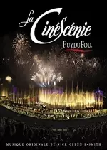 Nick Glennie-Smith - Puy du Fou - La Cinescénie  [Albums]