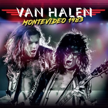 Van Halen - Montevideo 1983  [Albums]