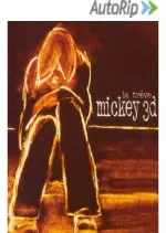 Mickey 3d - La Trève [Albums]