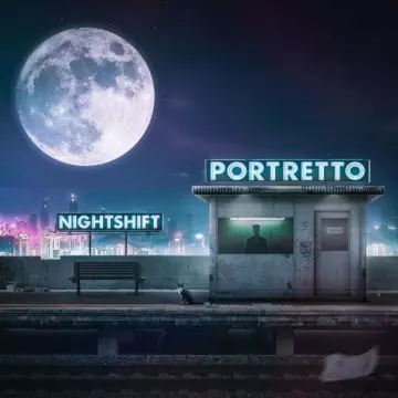 Portretto - Nightshift [Albums]