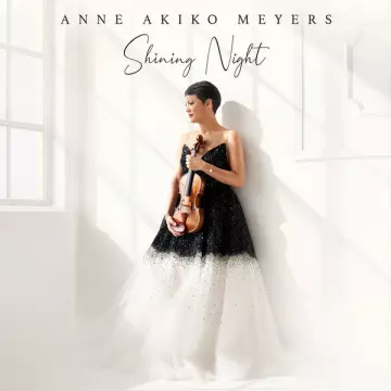 Anne Akiko Meyers, Jason Vieaux, Fabio Bidini – Shining Night [Albums]