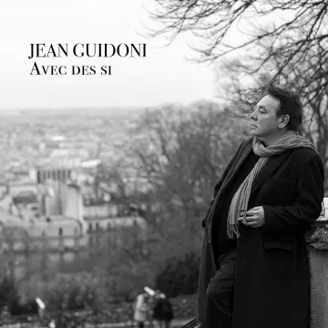 Jean Guidoni - Avec des si [Albums]