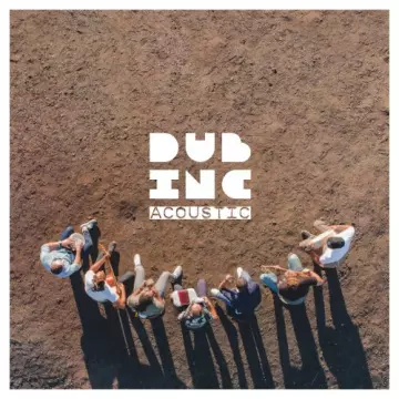 Dub Inc - Acoustic (Live)  [Albums]