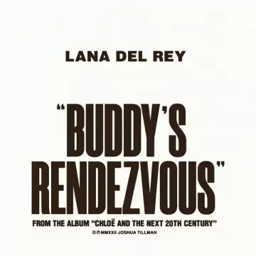 Lana Del Rey - Buddy's Rendezvous [Albums]