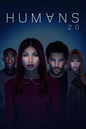 Humans - Saison 2 - VF HD