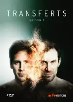 Transferts - Saison 1 - VF