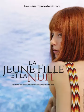 La Jeune fille et la nuit - Saison 1 - VF HD