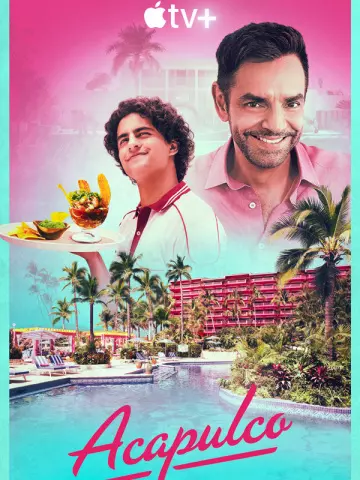 Acapulco - Saison 1 - VOSTFR HD