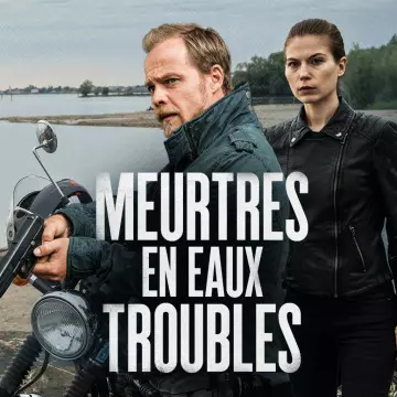 Meurtres En Eaux Troubles - Saison 1 - VF